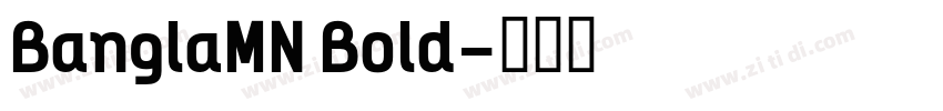 BanglaMN Bold字体转换